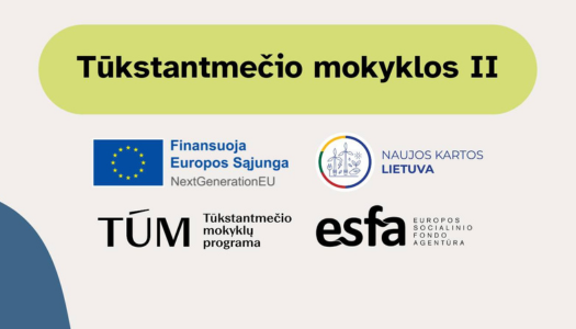 Projektas „Tūkstantmečio mokyklos II“